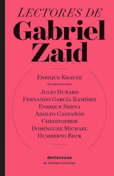 Lectores de Gabriel Zaid, Enrique Krauze
