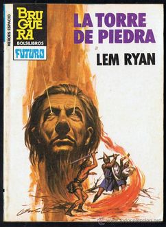 La Torre De Piedra, Lem Ryan