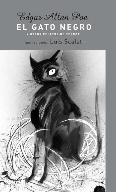 El gato negro y otros relatos de terror, Edgar Allan Poe