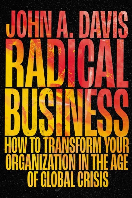 Radical Business, John Davis