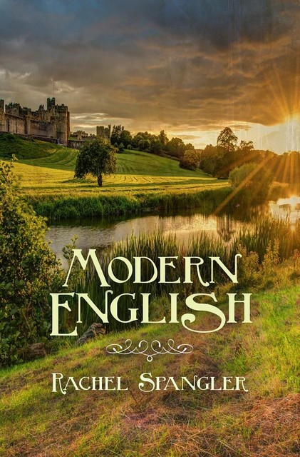 Modern English, Rachel Spangler
