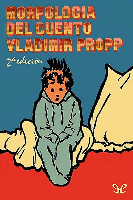 Morfología del cuento, Vladimir Propp