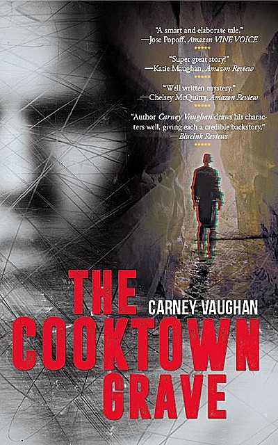 The Cooktown Grave, Carney Vaughan