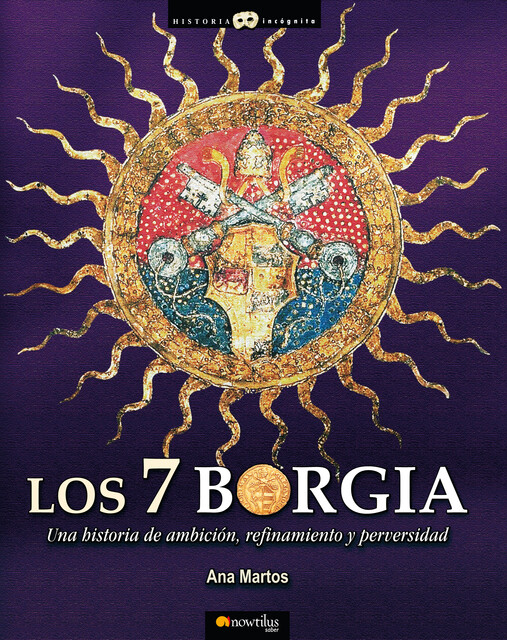 Los 7 Borgia, Ana Martos Rubio
