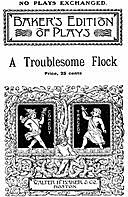 A Troublesome Flock: A Mother Goose Play for Children, Elizabeth F. Guptill