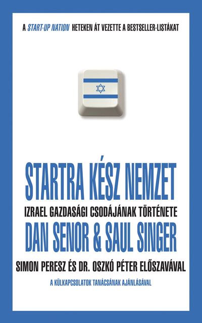 Startra kész nemzet, Dan Senor, Saul Singer