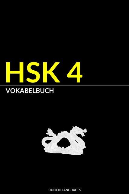 HSK 4 Vokabelbuch, Pinhok Languages