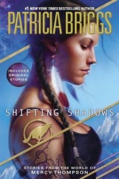 Shifting Shadows, Patricia Briggs