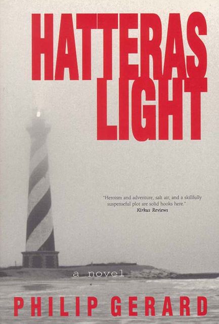 Hatteras Light, Philip Gerard