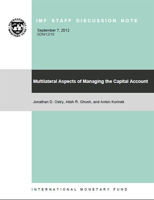 Multilateral Aspects of Managing the Capital Account, Jonathan Ostry