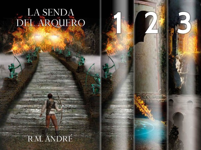 La senda del arquero: Trilogía completa, R.M. André