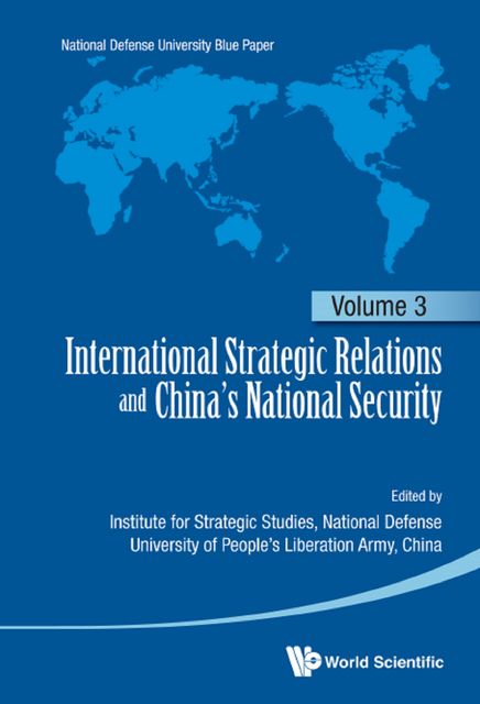International Strategic Relations and China's National Security, China, Institute for Strategic Studies, National Defense University of People’s Liberation Army