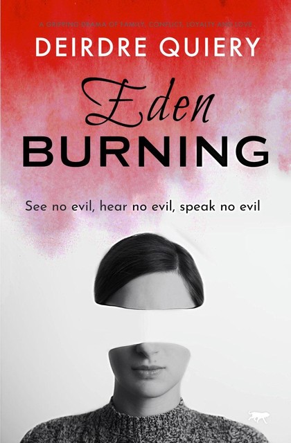 Eden Burning, Deirdre Quiery