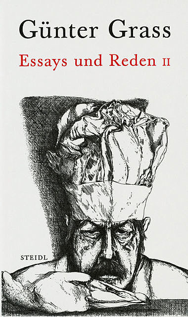 Essays und Reden II – 1980–2007, Günter Grass
