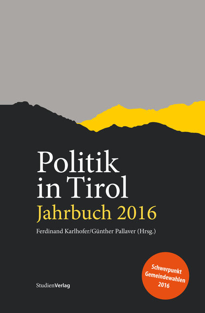 Politik in Tirol. Jahrbuch 2016, 
