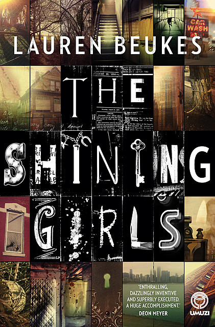 The Shining Girls, Lauren Beukes