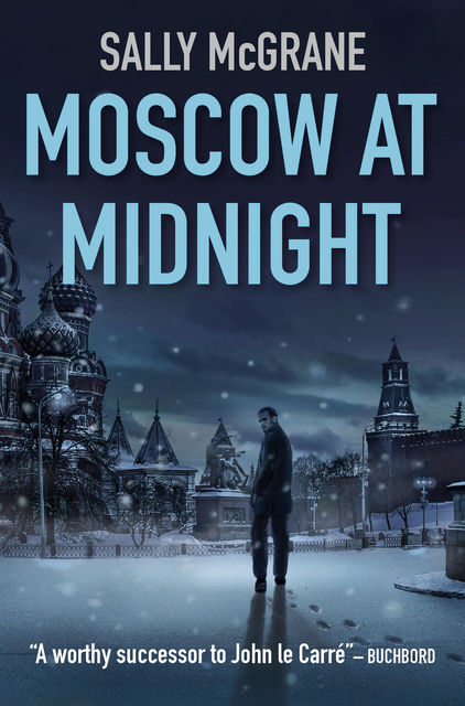 Moscow at Midnight, Sally McGrane