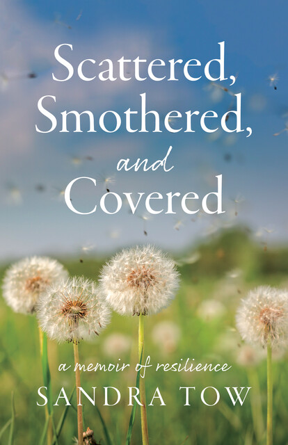 Scattered, Smothered, and Covered, Sandra Tow