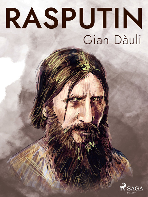 Rasputin, Gian Dàuli