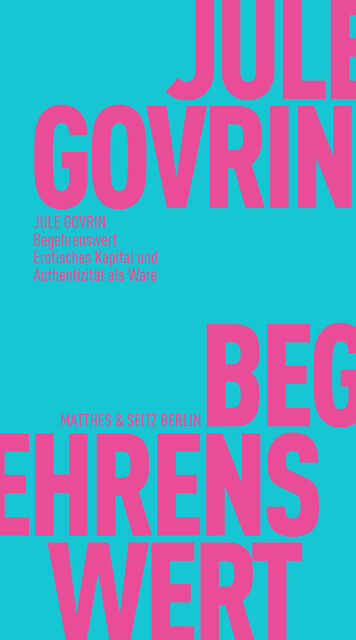 Begehrenswert, Jule Govrin