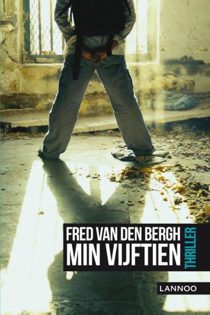Min vijftien, Fred Van Den Bergh