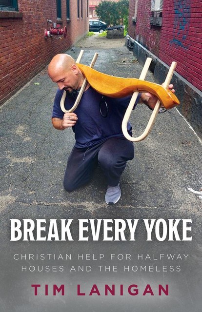 Break Every Yoke, TIMOTHY LANIGAN