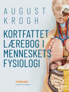 Kortfattet lærebog i menneskets fysiologi, August Krogh