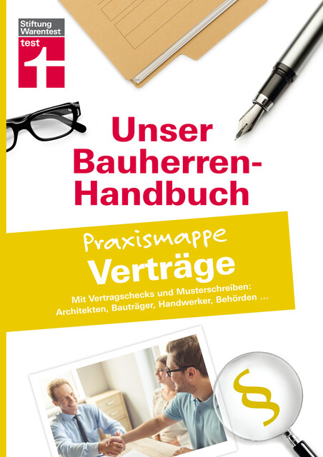 Bauherren-Praxismappe Verträge, Jörg Stroisch, Anne Werthschützky