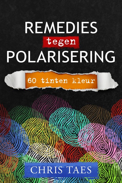Remedies tegen polarisering, Chris Taes