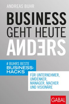 Business geht heute anders, Andreas Buhr