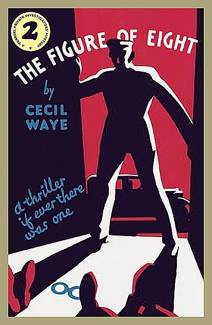 The Figure of Eight, Cecil Waye