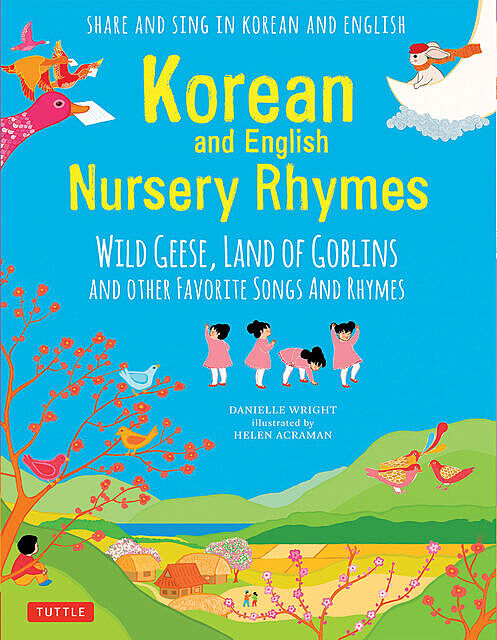 Korean Nursery Rhymes, Danielle Wright