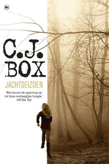 Jachtseizoen, C.J. Box, CJ Box