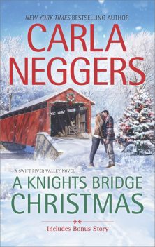A Knights Bridge Christmas, Carla Neggers