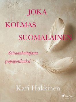 Joka kolmas suomalainen – Sairaanhoitajasta syöpäpotilaaksi, Kari Häkkinen