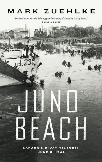 Juno Beach, Mark Zuehlke