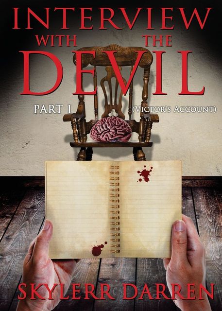 Interview with The Devil: Part One, Skylerr Darren