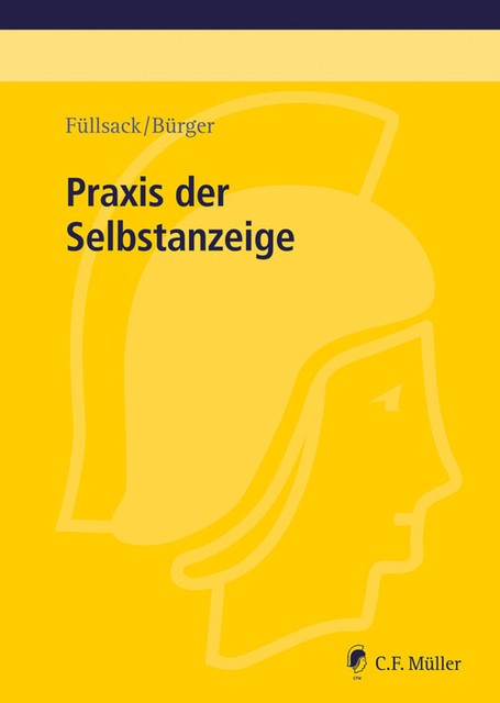 Praxis der Selbstanzeige, Markus Füllsack, Sebastian Bürger