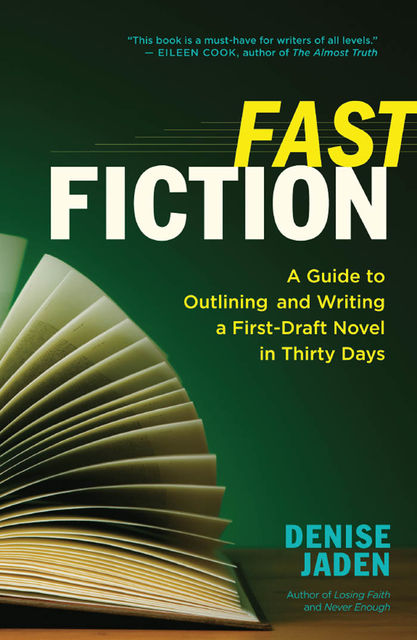 Fast Fiction, Denise Jaden