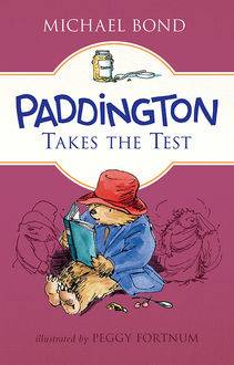 Paddington Takes the Test, Michael Bond