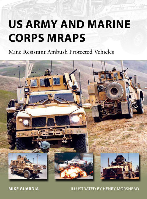 US Army and Marine Corps MRAPs, Mike Guardia