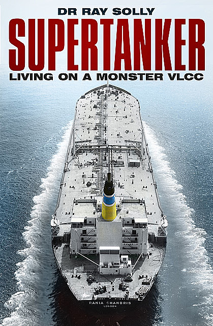 Supertanker, Raymond Solly