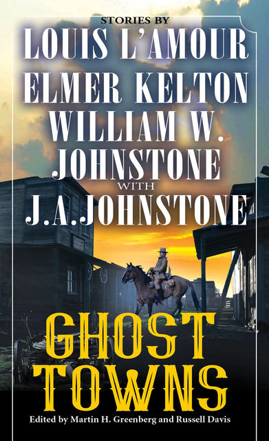 Ghost Towns, Martin H.Greenberg, Russell Davis