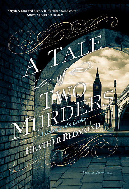 A Tale of Two Murders, Heather Redmond