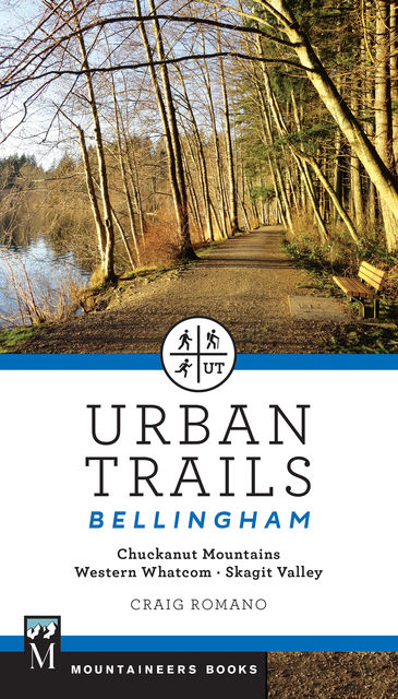 Urban Trails: Bellingham, Craig Romano