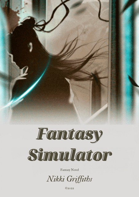 Fantasy Simulator, Nikki Griffiths