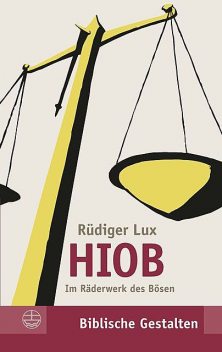 Hiob, Rüdiger Lux