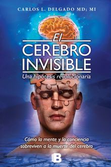 El Cerebro Invisible, Carlos Delgado