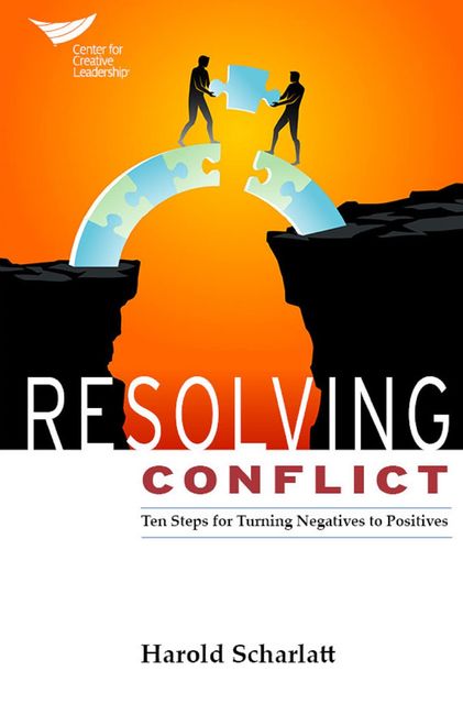 Resolving Conflict, Harold Scharlatt