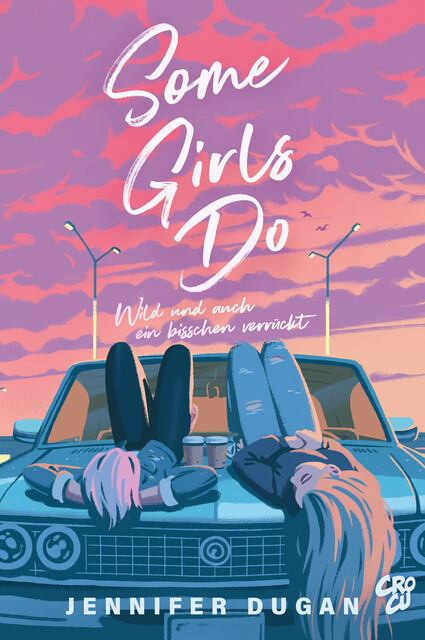 Some Girls do, Jennifer Dugan